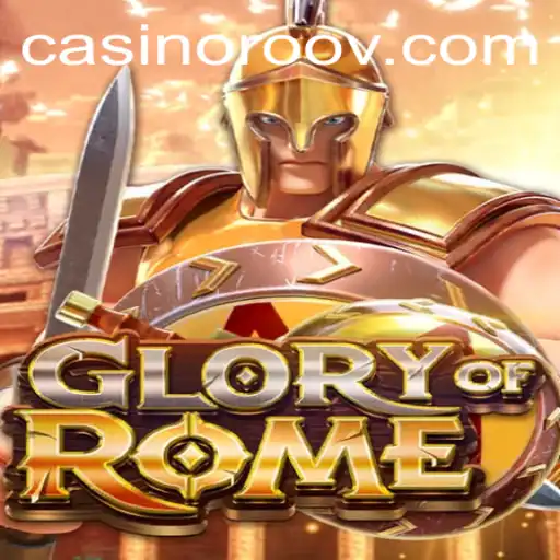 GloryofRome: Conquer the Empire and Master the World